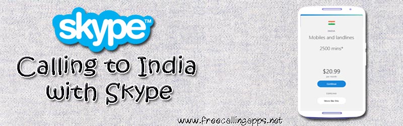 calling to India with skype